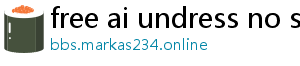 real undress ai